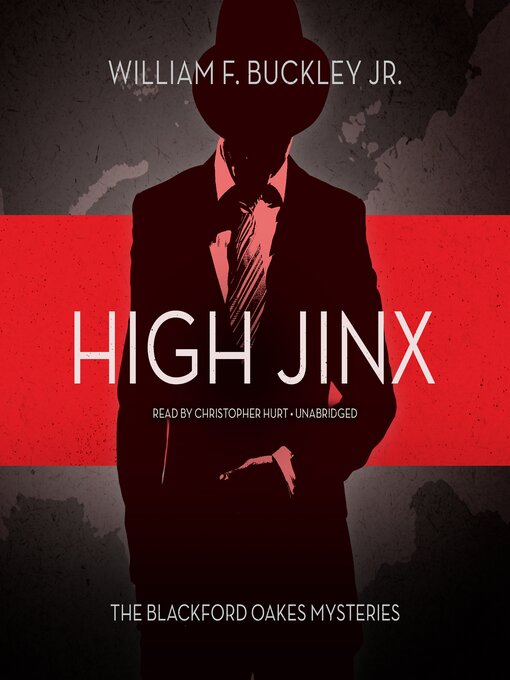 Title details for High Jinx by William F. Buckley Jr. - Available